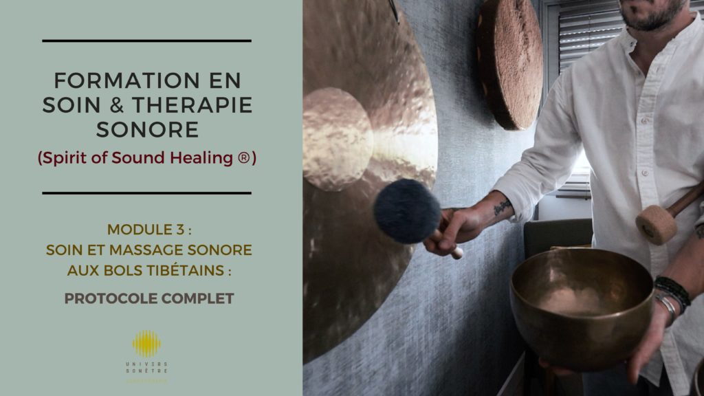 formation MODULE 3 : Soins & Massages Sonores aux bols Chantants ( Spirit Of Sound Healing ) Manuel Mahé Sonothérapeute
